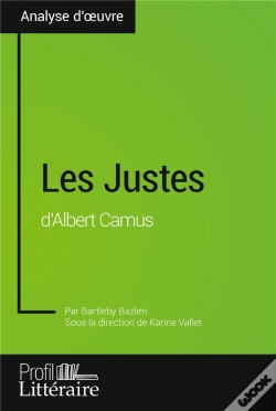 Capa do artigo Les Justes D'Albert Camus (Analyse Approfondie) - Approfondissez Votre Lecture Des Textes Classiques