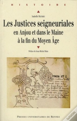 Capa do artigo Les Justices Seigneuriales En Anjou Et Dans Le Maine