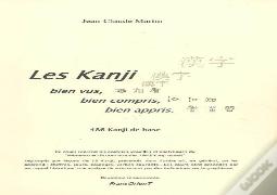 Les Kanji Bien Vus, Bien Compris, Bien Appris...