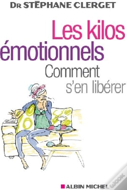 Capa do artigo Les Kilos Émotionnels, Comment S'En Libérer ?
