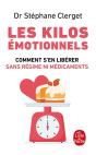 Les Kilos Émotionnels ; Comment S'En Libérer - Preview