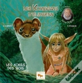 Les Korrigans D'Elidwenn T.3 ; Les Korils Des Bois