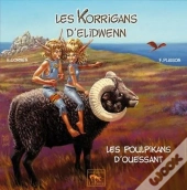 Les Korrigans D'Elidwenn T.4 : Les Poulpikans D'Ouessant