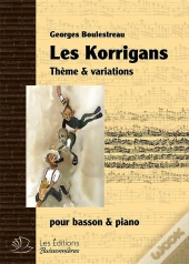 Les Korrigans : Thème & Variations Pour Basson & Piano