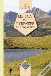 Les Lacs Des Pyrénées Françaises