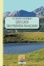 Les Lacs Des Pyrénées Francaises - Preview