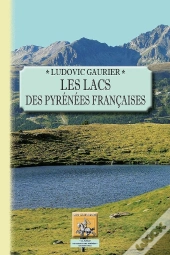 Les Lacs Des Pyrénées Francaises