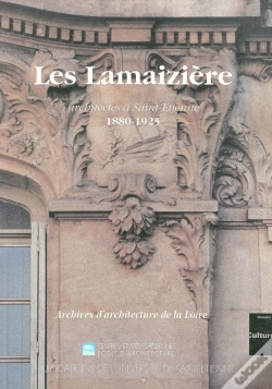 Capa do artigo Les Lamaizière Architectes À Saint-Étienne