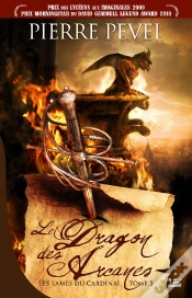 Capa do artigo Les Lames Du Cardinal Tome 3 : Le Dragon Des Arcanes