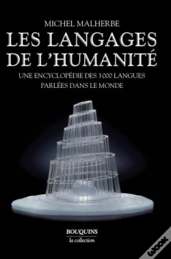 Capa do artigo Les Langages De L'Humanité ; Une Encyclopédie Des 3000 Langues Parlées Dans Le Monde