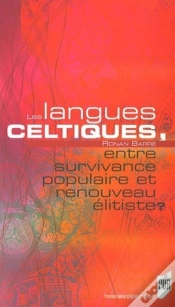 Capa do artigo Les Langues Celtiques ; Entre Survivance Populaire Et Renouveau Élitiste