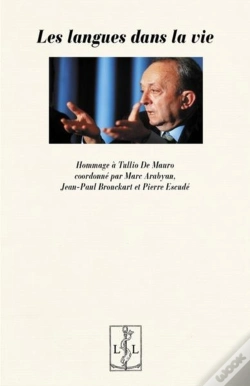 Capa do artigo Les Langues Dans La Vie - Hommage A Tullio De Mauro