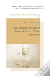 Les Langues De Sagesse Dans La Grèce Et L'Inde Anciennes