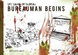 Capa do artigo Les Lapins De Bureau Tome 5 : Bureauman Begins