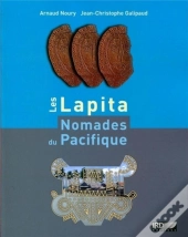 Les Lapita, Nomades Du Pacifique