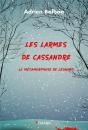 Les Larmes De Cassandre : La Metamorphose De Leonard - Preview
