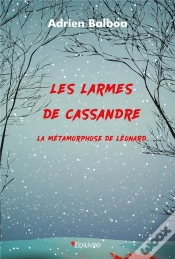 Capa do artigo Les Larmes De Cassandre : La Metamorphose De Leonard