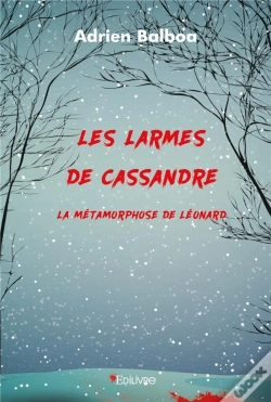 Capa do artigo Les Larmes De Cassandre : La Metamorphose De Leonard