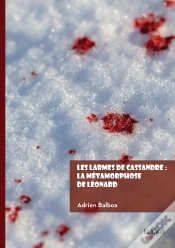 Capa do artigo Les Larmes De Cassandre : La Métamorphose De Léonard