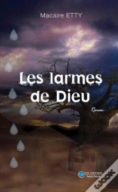 Les Larmes De Dieu