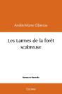 Les Larmes De La Forêt Scabreuse - Preview