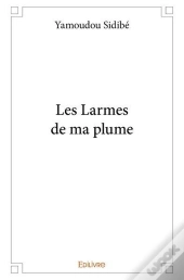 Les Larmes De Ma Plume