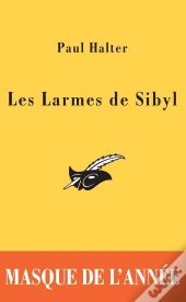Les Larmes De Sibyl : Prix Du Masque De L'Année 2005