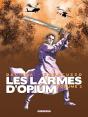 Les Larmes D'Opium Tome 2 - Preview