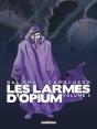 Les Larmes D'Opium Tome 3 - Preview