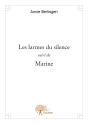 Les Larmes Du Silence Suivi De Marine - Preview