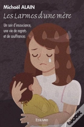 Les Larmes D'Une Mere