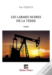 Les Larmes Noires De La Terre