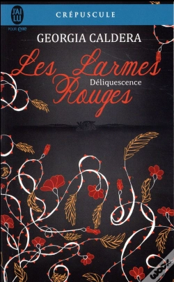 Capa do artigo Les Larmes Rouges - 2 - Deliquescence