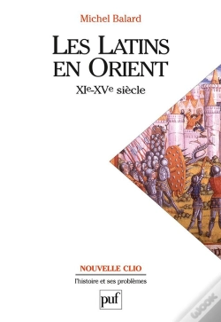 Capa do artigo Les Latins En Orient ; Xie-Xve Siècle