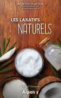 Les Laxatifs Naturels - Preview