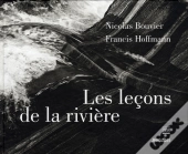 Les Lecons De La Rivière