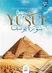 Les Leçons De La Sourate Yusuf