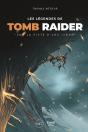 Les Légendes De Tomb Raider : Sur La Piste D'Une Icône - Preview