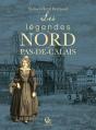 Les Légendes Du Nord Et Du Pas-De-Calais - Preview