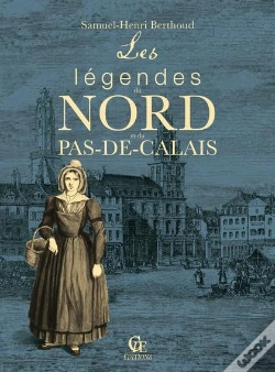 Capa do artigo Les Légendes Du Nord Et Du Pas-De-Calais