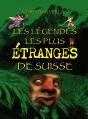 Les Légendes Les Plus Étranges De Suisse - Preview