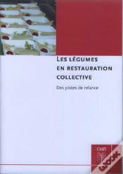 Capa do artigo Les Légumes En Restauration Collective ; Des Pistes De Relance