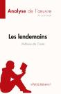 Les Lendemains De Mélissa Da Costa, Analyse De L'Oevre : Résumé Complet - Preview
