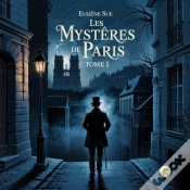 Capa do artigo Les Les Mystères De Paris, Tome I