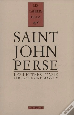 Capa do artigo Les «Lettres D'Asie» De Saint-John Perse : Les Récrits D'Un Poète