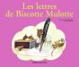 Les Lettres De Biscotte Mulotte - Preview