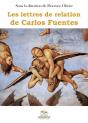 Les Lettres De Relation De Carlos Fuentes - Preview