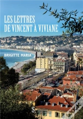 Les Lettres De Vincent À Viviane