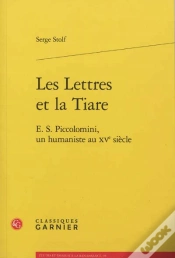 Capa do artigo Les Lettres Et La Tiare ; E.S. Piccolomini, Un Humaniste Au Xv Siècle