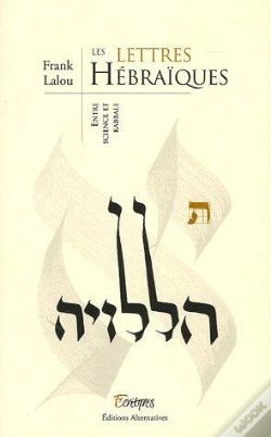 Capa do artigo Les Lettres Hebraiques ; Entre Science Et Kabbale